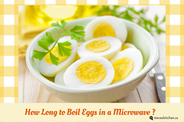how long to boil eggs in a microwave